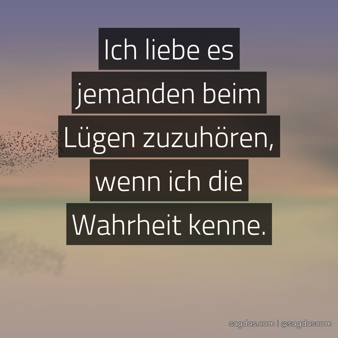 Download Sprueche luege Desktop Wallpaper Free