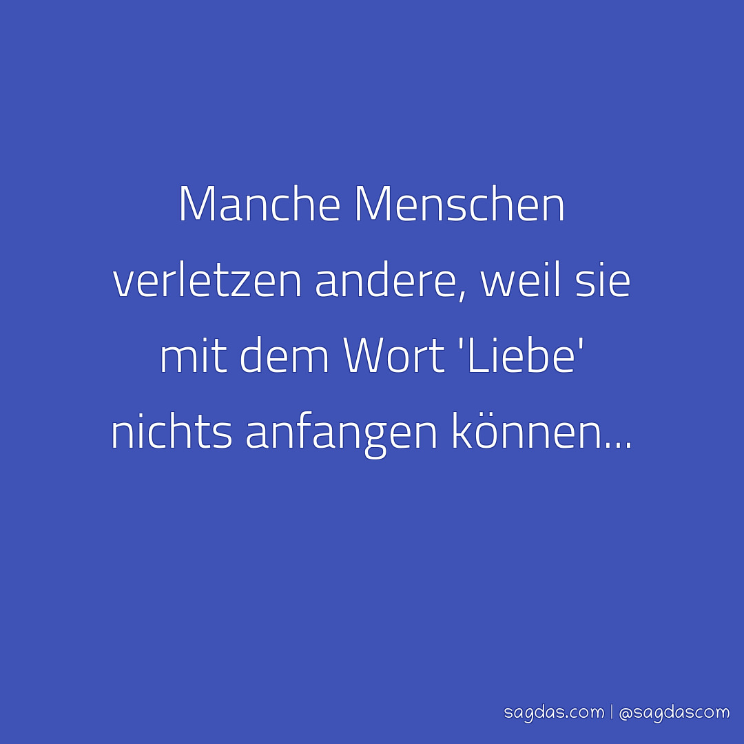 Download Spruch menschen verletzen For Android