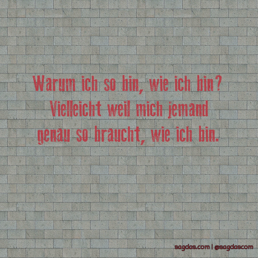 Get Weil ich so bin wie ich bin sprueche For iPhone Free