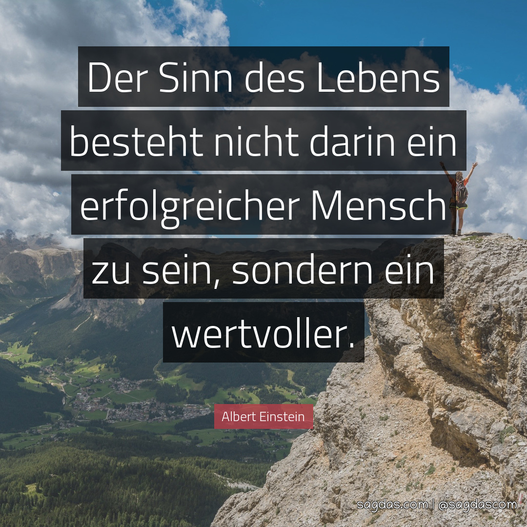 Albert Einstein Zitate Sinn Des Lebens Zwei Dinge sind unendlich, das