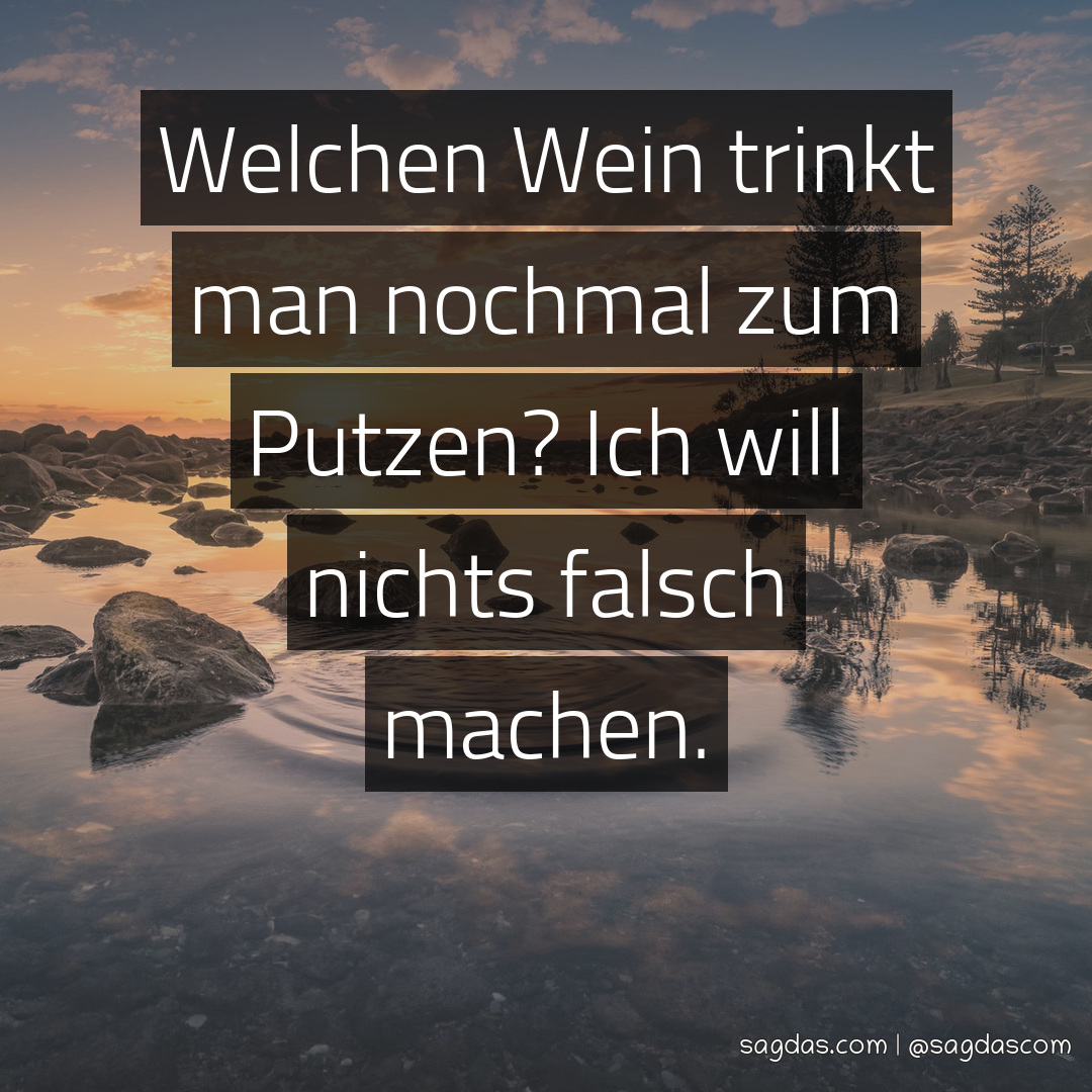 Mache sprüche ich alles falsch Ständig Vorwürfe