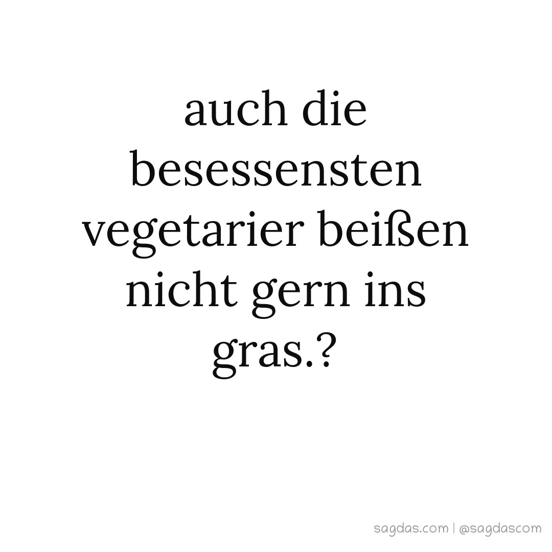 Get Vegetarier sprueche zum nachdenken Desktop Wallpaper Free