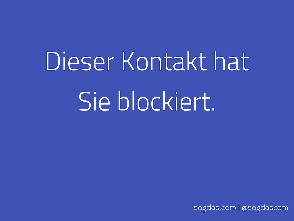 Whatsapp sprüche blockieren WhatsApp Status