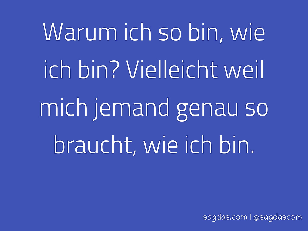 45+ Spruch ich bin wie ich bin information