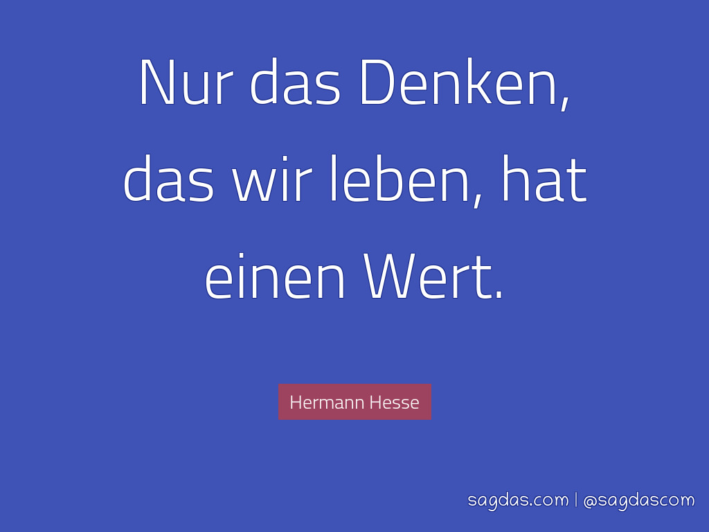 Hermann Hesse Zitat Nur Das Denken Das Wir Leben Hat Sagdas You can also upload and share your favorite genshin impact wallpapers. hermann hesse zitat nur das denken